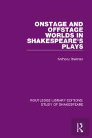 Onstage And Offstage Worlds In Shakespeare'S Plays
