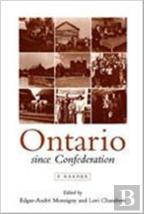 Ontario Since Confederation