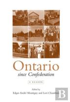 Ontario Since Confederation
