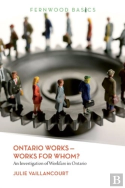 Bertrand.pt - Ontario Works ? Works For Whom?