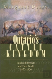 Ontario'S Cattle Kingdom