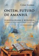 Ontem, Futuro de Amanhã