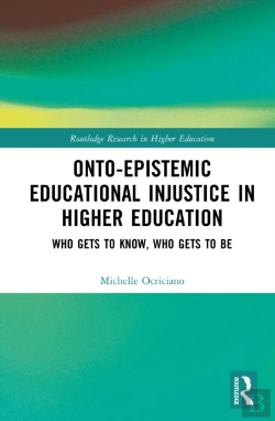 Bertrand.pt - Onto-Epistemic Educational Injustice In Higher Education