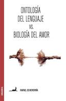 Ontología Del Lenguaje Versus Biología Del Amor