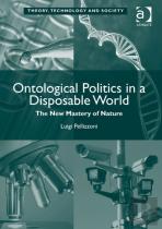 Ontological Politics In A Disposable World