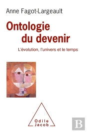 Ontologie Du Devenir ; L'Évolution, L'Univers Et Le Temps