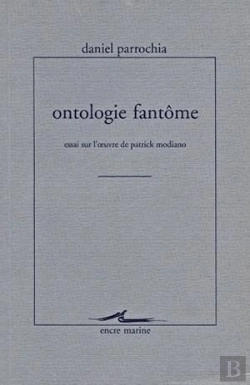 Bertrand.pt - Ontologie Fantôme : Essai Sur L'Oeuvre De Patrick Modiano