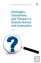 Ontologies, Taxonomies And Thesauri In Information Science