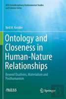 Ontology And Closeness In Human-Nature Relationships