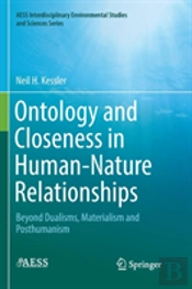 Ontology And Closeness In Human-Nature Relationships