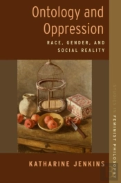Ontology And Oppression