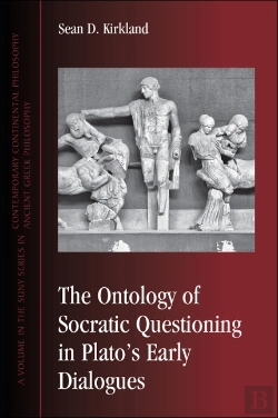 Bertrand.pt - Ontology Of Socratic Questioning In Plato'S Early Dialogues