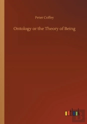 Ontology Or The Theory Of Being