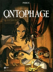 Ontophage - T3 - Un Jour Sans Matin