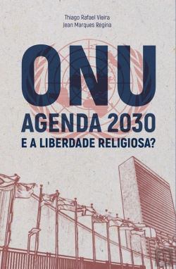 Bertrand.pt - ONU Agenda 2030 e a Liberdade Religiosa