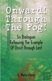 Onward Through The Fog