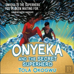 Bertrand.pt - Onyeka And The Secret Superhero: World Book Day 2024