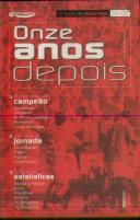 Onze Anos Depois - O Livro da Superliga 2004/05