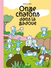 Onze Chatons Dans La Gadoue
