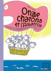 Onze Chatons Et L'Albatros
