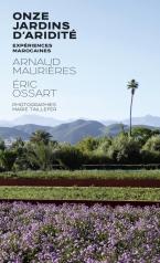 Onze Jardins D'Aridité : Expériences Marocaines