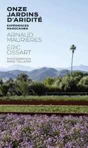 Onze Jardins D'Aridité : Expériences Marocaines