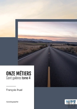 Bertrand.pt - Onze Métiers, Cent Galères Tome 4
