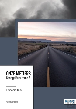 Bertrand.pt - Onze Métiers, Cent Galères Tome 6