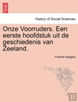 Bertrand.pt - Onze Voorruders. Een Eerste Hoofdstuk Ui