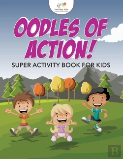 Bertrand.pt - Oodles Of Action! Super Activity Book For Kids