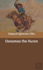 Oonomoo The Huron