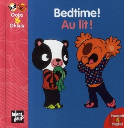 Bertrand.pt - Oops Et Ohlala ; Bedtime ! Au Lit !