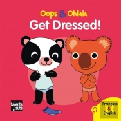 Oops Et Ohlala : Get Dressed !