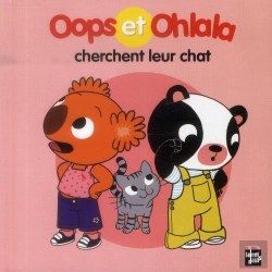 Bertrand.pt - Oops Et Ohlala : Oops Et Ohlala Cherchent Leur Chat