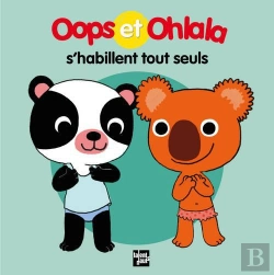 Bertrand.pt - Oops Et Ohlala : Oops Et Ohlala S'Habillent Tout Seuls