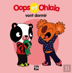 Bertrand.pt - Oops Et Ohlala : Oops Et Ohlala Vont Dormir