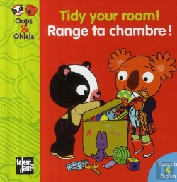 Bertrand.pt - Oops Et Ohlala ; Tidy You Room ! Range Ta Chambre !