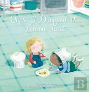 Oops, I Dropped The Lemon Tart