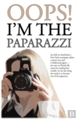 Bertrand.pt - Oops! I'M The Paparazzi