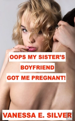 Bertrand.pt - Oops My Sister'S Boyfriend Got Me Pregnant!