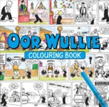 Oor Wullie Colouring Book