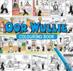 Bertrand.pt - Oor Wullie Colouring Book