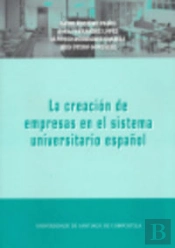 Op/277-La Creación De Empresas En El Sistema Universitario Español