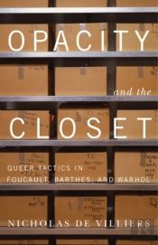 Opacity And The Closet