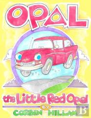 Opal The Little Red Opel A Story Of Restoration