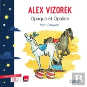 Opaque Et Opaline