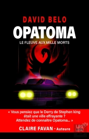 Opatoma : Le Fleuve Aux Mille Morts