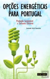 Opções Energéticas para Portugal