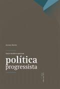 Opções Inadiáveis para Uma Política Progressista