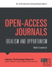 Open-Access Journals : Idealism And Opportunism